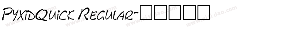 PyxidQuick Regular字体转换